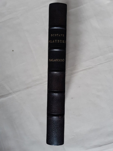 Salammbô gustave flaubert - salammbô,,
