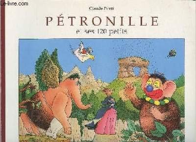Pétronille ses 120 petits - ses,