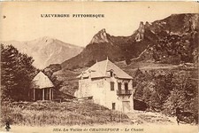 CPA L'Auvergne Pittoresque La Vallée de CHAUDEFOUR Le Chalet (407744)