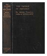 Huneker, James Le Pathos De La