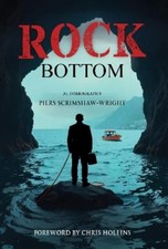Piers Scrimshaw-Wright Rock Bottom (Poche)