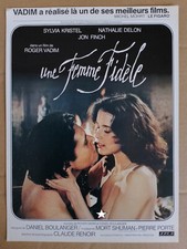 PRESSBOOK - UNE FEMME FIDELE - SYNOPSIS - SYLVIA KRISTEL - NATHALIE DELON