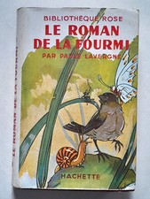Roman de la fourmi, Paule Lavergne, Ray Lambert,Bibliothèque Rose,Hachette,1950