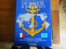 DE BIZERTE A SARAJEVO / EDITION LAVAUZELLE