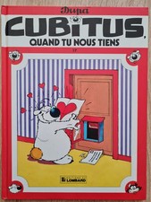 CUBITUS 17 Quand tu nous tiens EO 04/1988 de DUPA Album comme NEUF Bel Exemplair