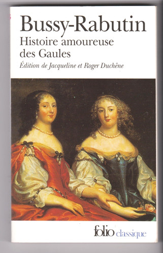 Histoire amoureuse des - amoureuse, gaules