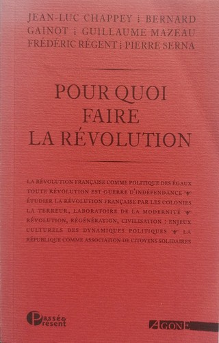 Pourquoi faire révolution - pourquoi, la