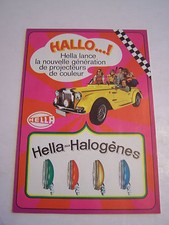 PUBLICITE PIECES AUTOMOBILE , HELLA , HALOGENES , RALLYE LOOK .