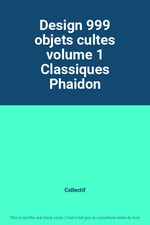 Design 999 objets cultes