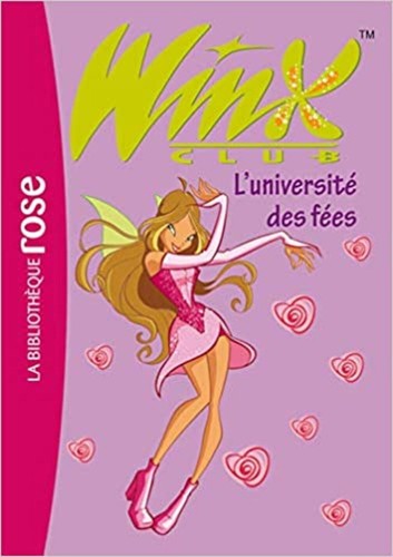 Livre winx club tome - winx,