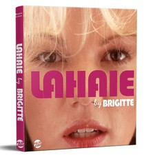 Lahaie by Brigitte - Hardcover, new & sealed - ENGLISH VERSION