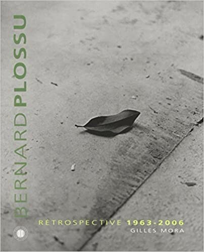 Bernard plossu retrospective - bernard,