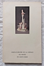 Chefs d'oeuvre de la Faience