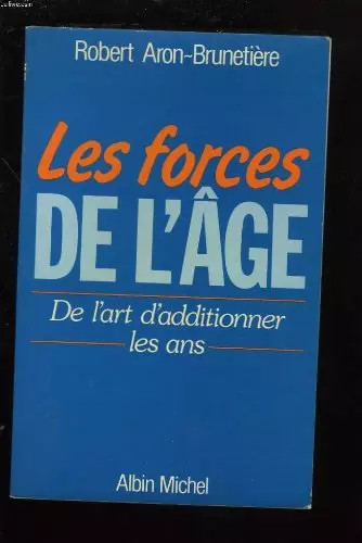 Les forces âge - l'âge, de