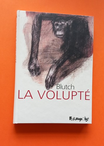 Blutch volupte futuropolis - la,