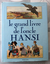 Alsace - LE GRAND LIVRE DE