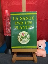 La Sante Par Les Plantes J