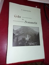 Galli-Valério Cols & sommets Alpes traversées dans Alpes de Valteline Tyrol