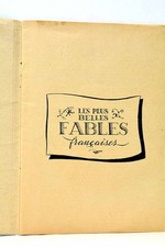 Les plus Belles Fables françaises La Fontaine Florian Lyon 1950