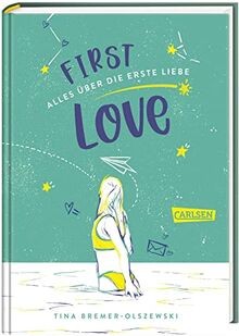First love alles über - first,