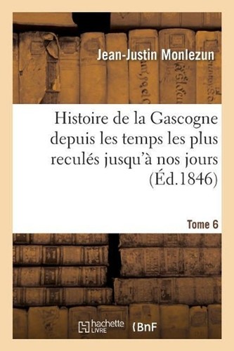 Histoire gascogne depuis - gascogne,