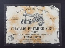 Une étiquette Chablis 1er Cru La Forêt . 75 cl