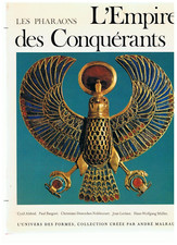 LES PHARAONS L'EMPIRE DES CONQUERANTS-LIVRE ANCIEN BEAUX ARTS