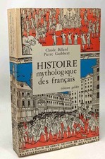 Histoire de la mythologie française | Billard Claude Guibbert Pierre | Bon état