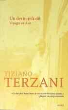 Un devin m'a dit - Voyages en Asie - Tiziano Terzani - 2015 - livre
