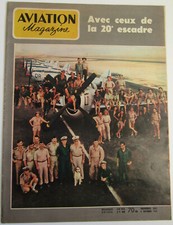 Aviation Magazine n°201 1956 : La 20e Escadre - France Madacascar