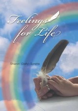 Feelings for Life by Sharon