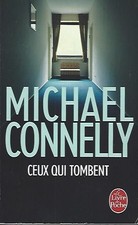 °Ceux qui tombent de Michael Connelly  (Livre de poche) 2014