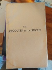 Les produits de la ruche, Alin Caillas, edité à Orléans, 1927