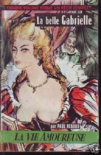 LA BELLE GABRIELLE  PAR REBOUX   ESTREES HENRI IV 1957