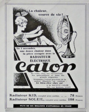 PUBLICITÉ DE PRESSE 1928 RADIATEUR ÉLECTRIQUE CALOR RADIATEUR KID ET SOLEIL