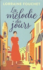 La mélodie des jours de