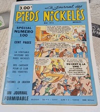 LE JOURNAL DES PIEDS-NICKELÉS - L’ÉPATANT SPÉCIAL NUMÉRO 100. MAI 1974