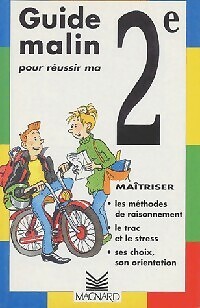 Guide malin pour réussir - , ma