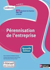 Activité 6 - Pérennisation de l'entreprise - BTS AG PME-PMI, Madeleine Dous