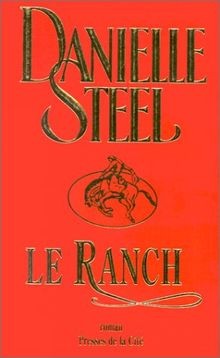 Ranch danielle steel - ranch,