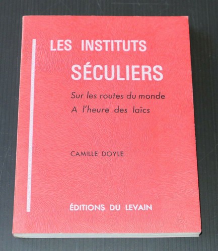 Les instituts seculiers - instituts,