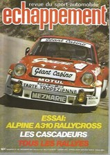 ECHAPPEMENT N°134 ALPINE A310 RALLYCROSS J.P BELTOISE / FIAT RITMO D'ADENOT