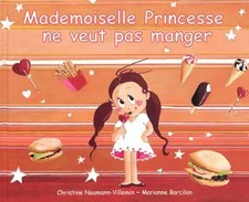 Mademoiselle princesse ne veut