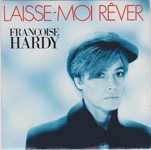 Francoise hardy laisse - francoise, laisse-moi