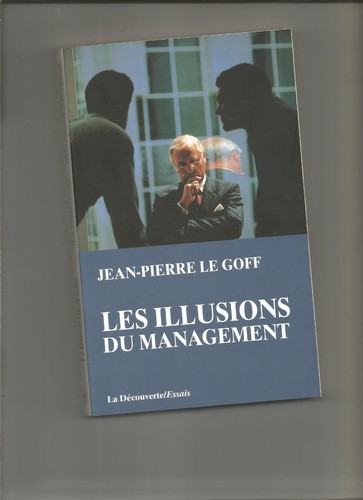Les illusions management - les,