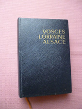 retro-collection-ancien livre LES GUIDES BLEUS Vosges Lorraine-Alsace