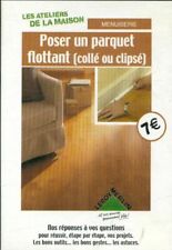 Poser un parquet flottant (collé ou c... -  - V450151