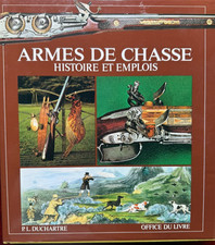 ARMES DE CHASSE HISTOIRE ET
