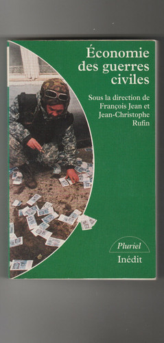 économie des guerres civiles - guerres,