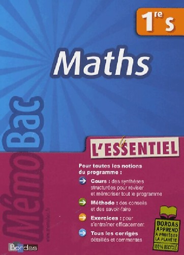 Maths 1ère essentiel - l'essentiel,